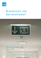 Cover vom VDI-Statusreport Brandschutz und Barrierefreiheit
